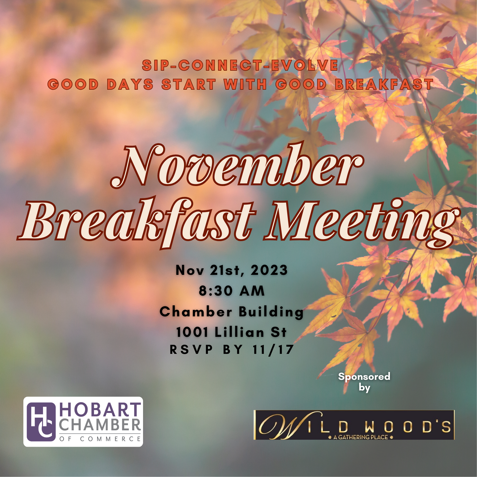 Hobart Chamber November Networking Breakfast Sponsored by Wildwood's A Gathering Place